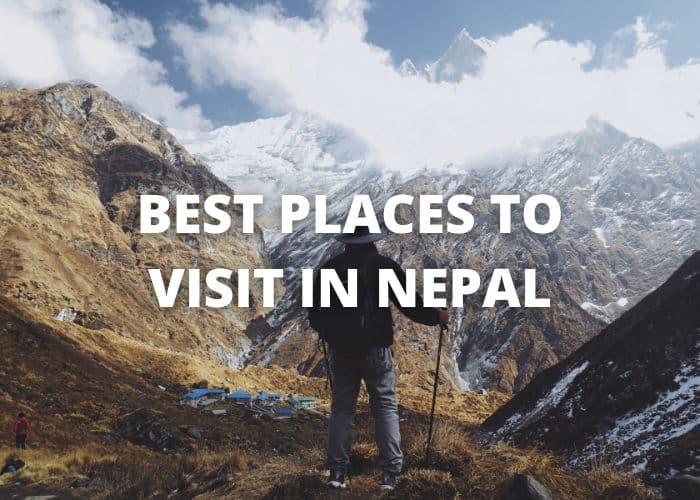 Best Places to Visit in Nepal