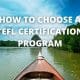 How to Choose a TEFL Certification Program