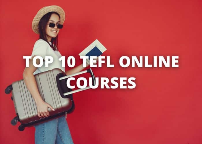 Top 10 TEFL Online Courses