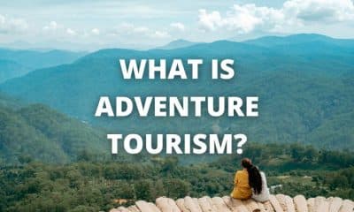 What is Adventure Tourism?