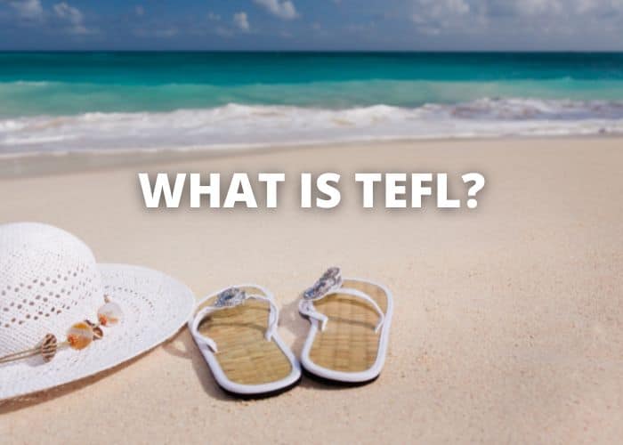 What is TEFL?