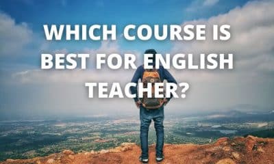 Which course is best for English teacher?