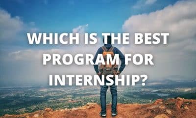 Which is the best program for internship?