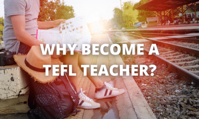 Why become a TEFL Teacher?