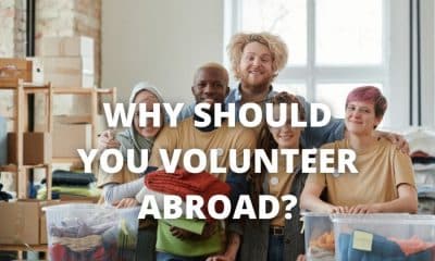 Why should you volunteer abroad?