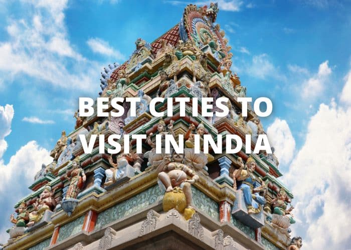 best cities to visit in india