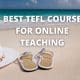 best tefl course for online teaching