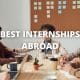 Best Internships Abroad