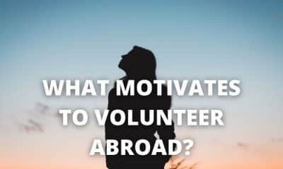 What Motivates to Volunteer Abroad?