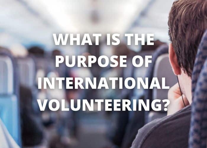 What is the Purpose of International Volunteering